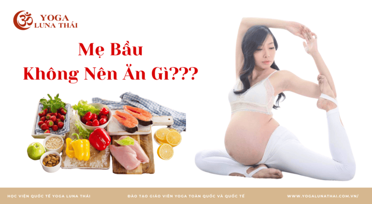 Bà bầu kiêng ăn gì