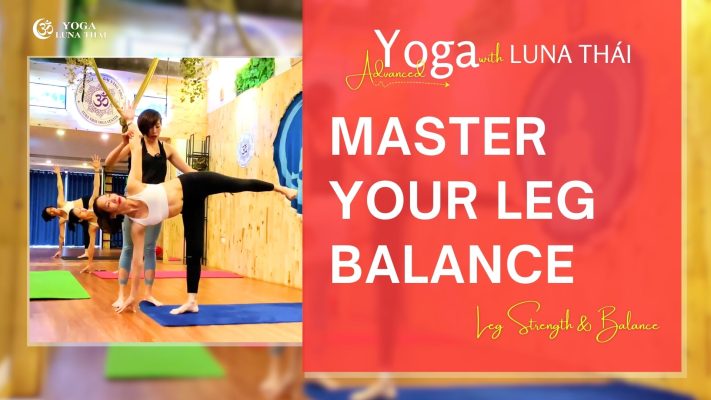 Improve Balance and Leg Strength with Yoga | HLV LUNA THÁI