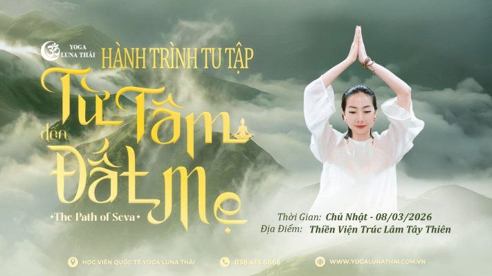 Hành trình tu tập - ngoại khoá - yoga luna thái